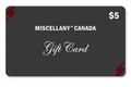 MISCELLANY™ CANADA Gift Card